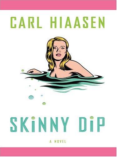 Skinny dip (2004, Wheeler Pub.)