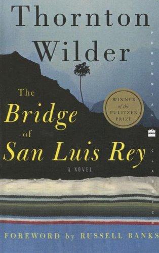 Bridge Of San Luis Rey (Paperback, 2004, Turtleback Books Distributed by Demco Media)