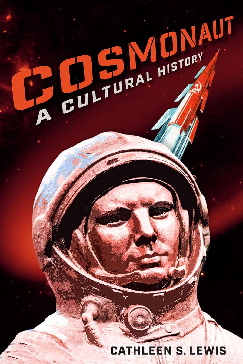 Cosmonaut (2023, University Press of Florida)