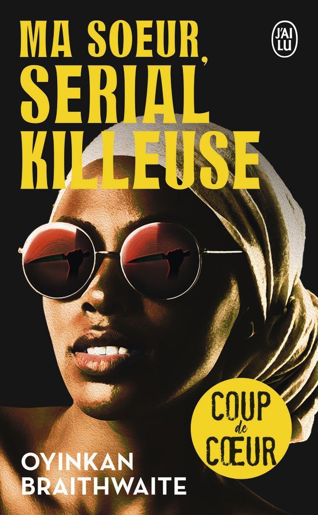 Ma soeur, serial killeuse (French language)