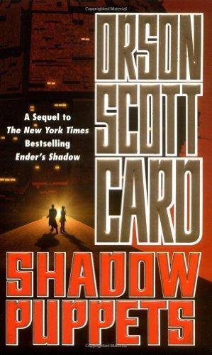 Shadow Puppets (Ender's Shadow, #3) (2003, Tor Science Fiction)