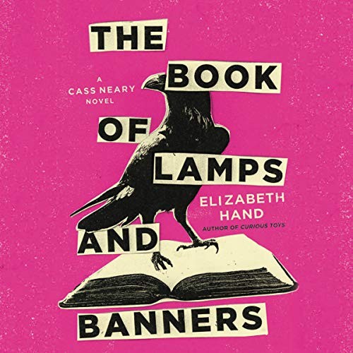 The Book of Lamps and Banners (AudiobookFormat, 2020, Hachette Book Group and Blackstone Publishing, Mulholland)