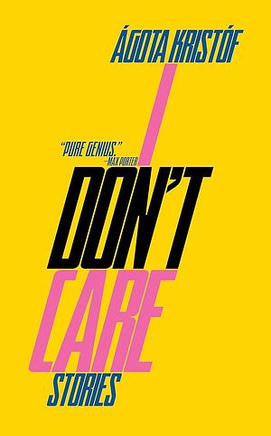 I Don't Care (Paperback, 2024, New Directions)