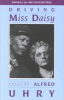 Driving Miss Daisy (1988, Theatre Communications Group)