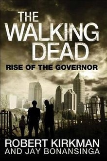 The walking dead : rise of the Governor