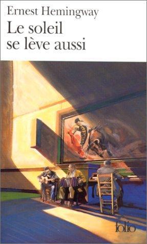 Le Soleil se lève aussi (French language, 1972)