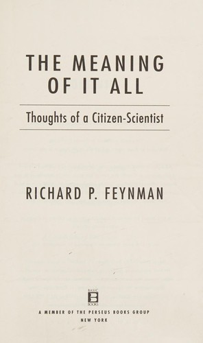 The meaning of it all (1998, Basic Books)