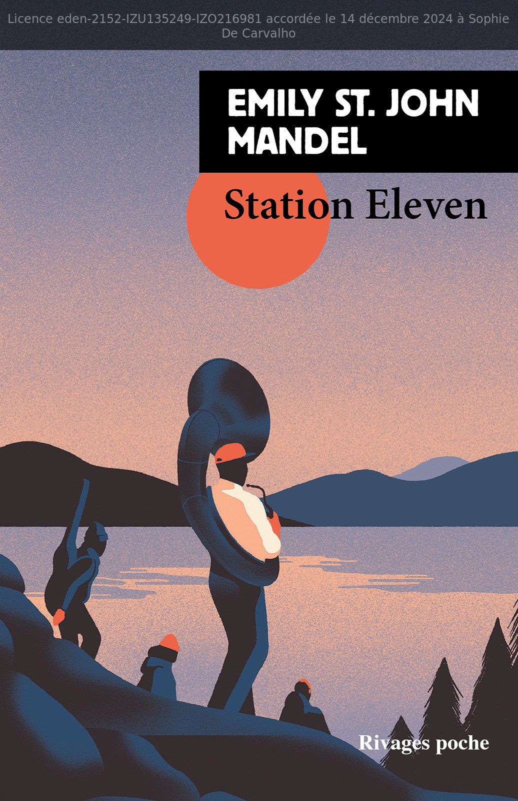 Station Eleven (français language, 2016, Payot & Rivages)