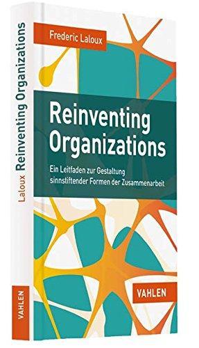 Reinventing Organizations (German language)