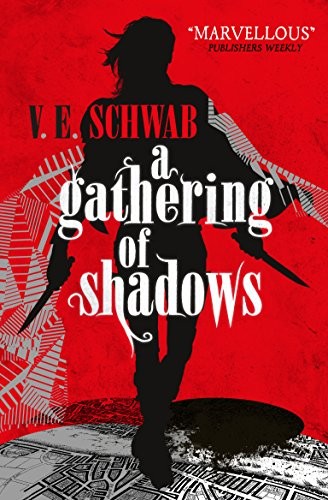 A Gathering of Shadows (A Darker Shade of Magic) (2016, Titan Books Ltd)