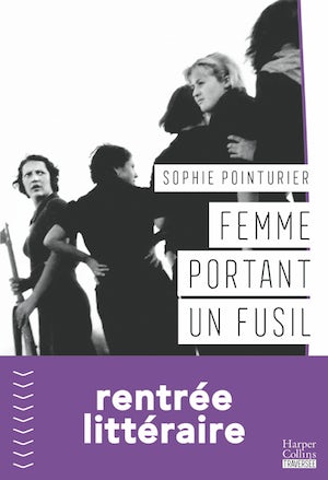 Femme portant un fusil (Paperback, français language, Harper Collins France)