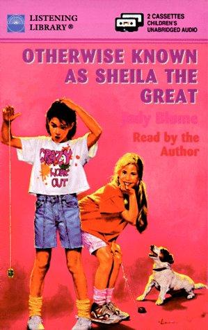 Otherwise Known As Sheila the Great (AudiobookFormat, Listening Library)