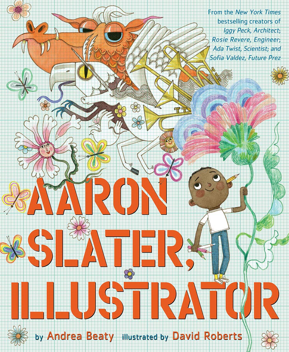 Aaron Slater, Illustrator (2021, Abrams, Inc.)