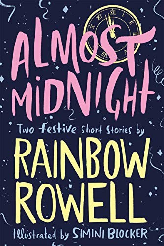 Almost Midnight 2 Festive Short Stories (Paperback, MacMillan Childrens Books)
