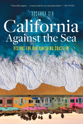 California Against the Sea (2023, Heyday)