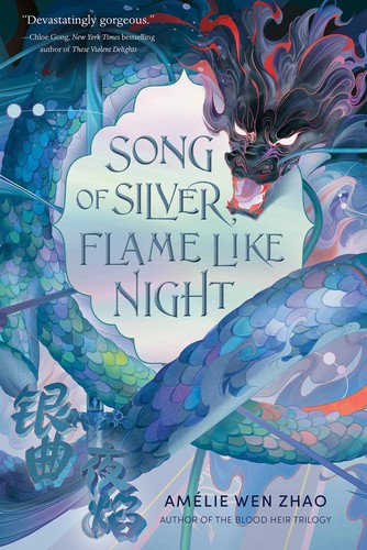 Song of Silver, Flame Like Night (2023, Random House Children's Books)