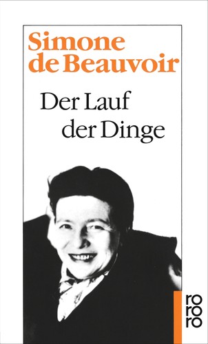 Der Lauf der Dinge (Paperback, German language, 1970, Rowohlt Verlag)