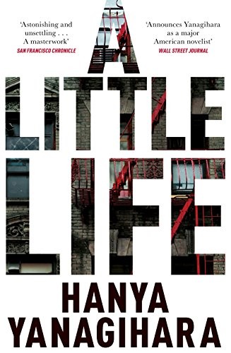 A Little Life (Hardcover, 2015, Picador)