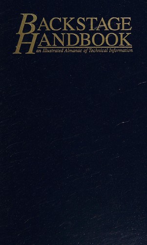 The Backstage Handbook (Paperback, 1994, Broadway Press)
