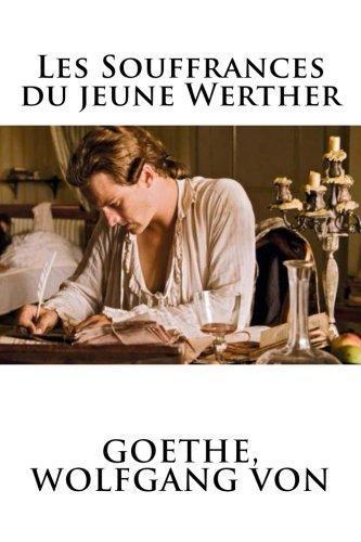 Les Souffrances Du Jeune Werther