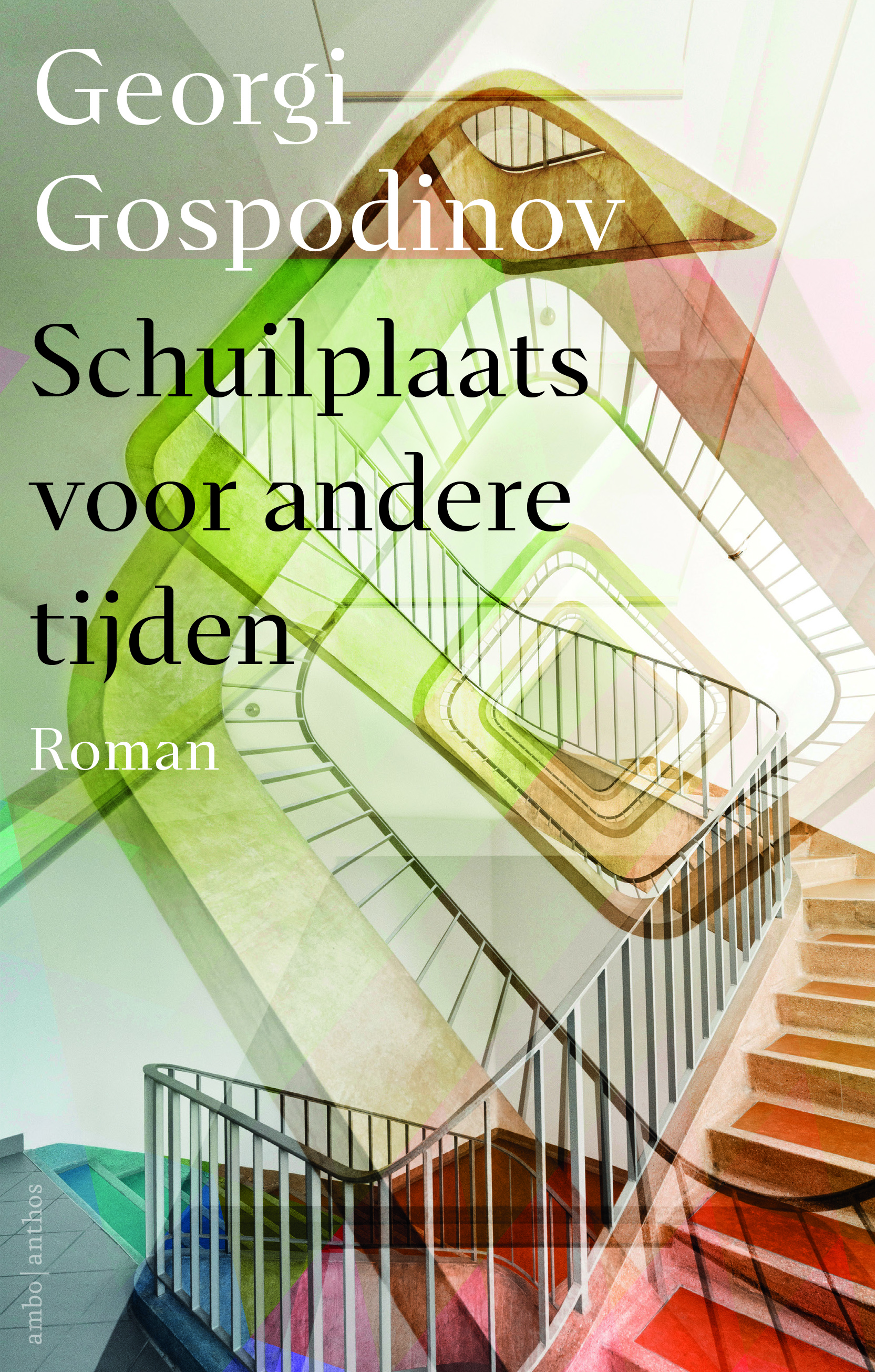 Schuilplaats voor andere tijden (Paperback, Nederlands language, 2022, Ambo Anthos)