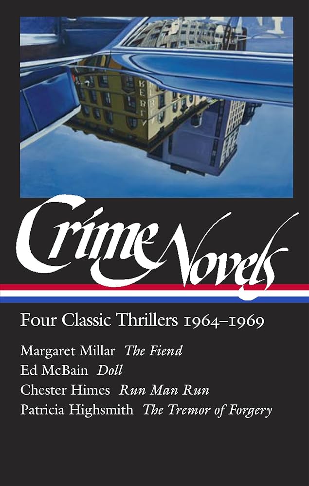 Crime Novels : Four Classic Thrillers 1964-1969 (2023, Library of America, The)