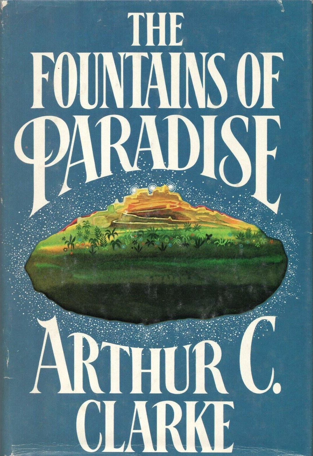 The Fountains of Paradise (Hardcover, 1979, Harcourt Brace Jovanovich)