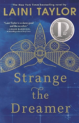 Strange The Dreamer (Turtleback School & Library Binding Edition) (2018, Turtleback Books)