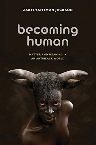 Becoming Human (Paperback, 2020, NYU Press)