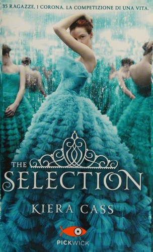 The Selection (Italian language, 2014, Sperling & Kupfer)