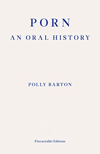 Porn :  (Paperback, Fitzcarraldo Editions)