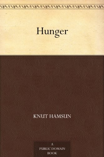 Hunger (EBook, 2012, A Public Domain Book)