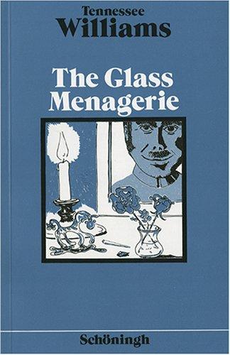 The Glass Menagerie. (Lernmaterialien) (Paperback, German language, 1981, Schöningh im Westermann)