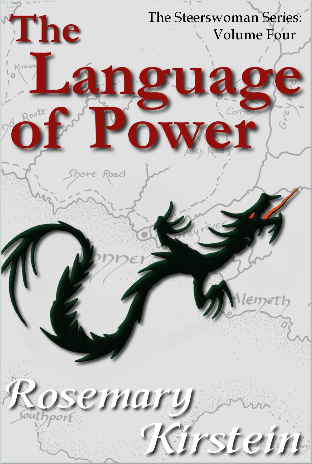 The Language of Power (Paperback, 2018, Rosemary Kirstein)