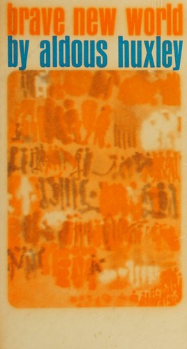 Brave new world (1969, Harper & Row, Publishers, Inc.)