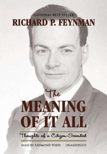The Meaning of It All (AudiobookFormat, 2007, Blackstone Audiobooks)