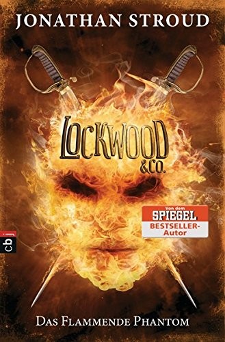 Lockwood & Co. - Das Flammende Phantom (Hardcover, 2016, cbj)