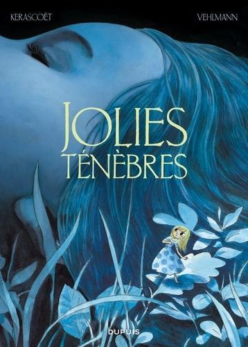 Jolies ténèbres (French language)