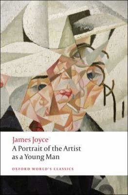 A Portrait Of The Artist As A Young Man (2008, Oxford University Press, USA)