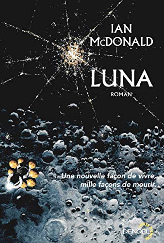 LUNA T1 (Paperback, 2017, DENOEL)
