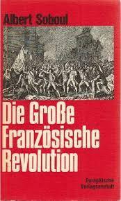Die Große Französische Revolution (Paperback, German language, 1975, Europäische Verlagsanstalt)