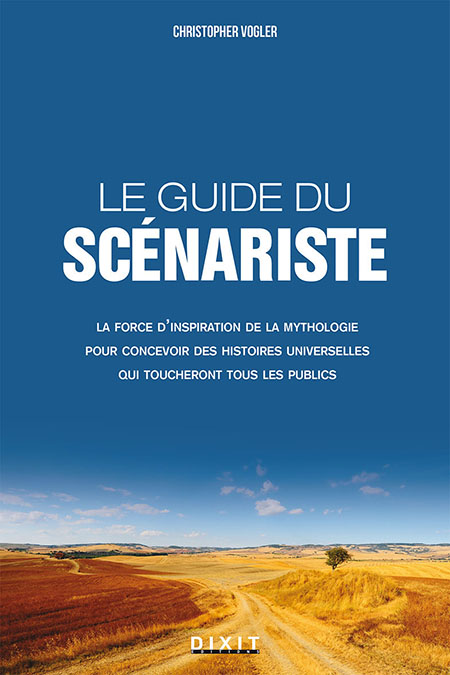 Le guide du scénariste (French language, Dixit)