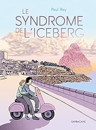 LE SYNDROME DE L’ICEBERG (Sarbacane)