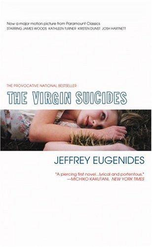 The virgin suicides (1994, Warner Books)