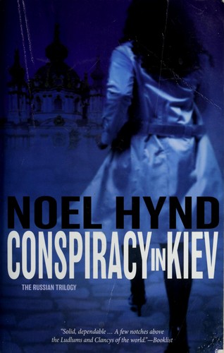 Conspiracy in Kiev (2008, Zondervan)
