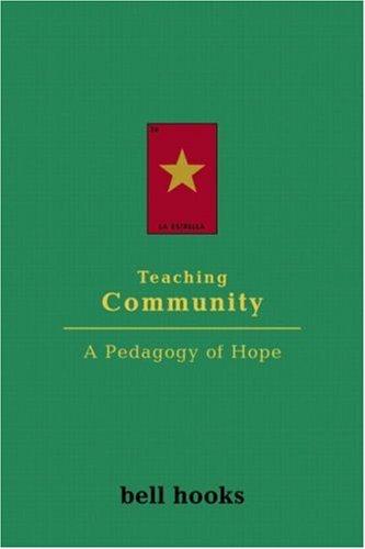 Teaching Community (2003, Routledge)