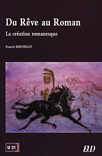 Du rêve au roman (EBook, 2021, Editions Universitaires de Dijon)