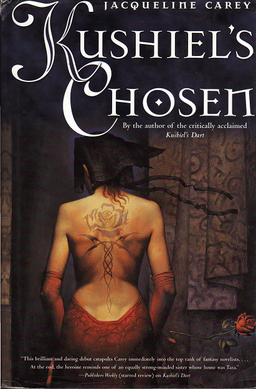 Kushiel's Chosen (Paperback, 2003, Tor Books)