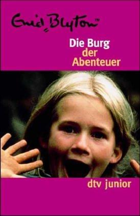Die Burg Der Abenteuer (Paperback, German language, 1996, Deutscher Taschenbuch Verlag GmbH & Co.)
