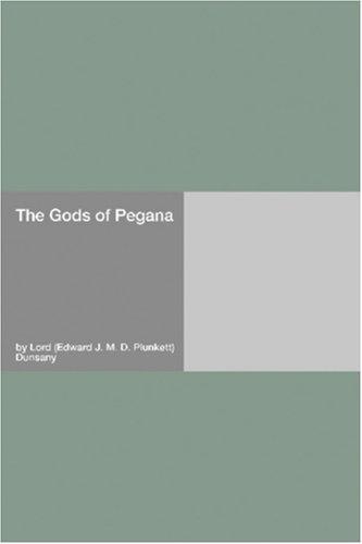 The Gods of Pegana (2006, Hard Press)